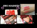 KIKO MAGNETIC ATTRACTION COLLECTION