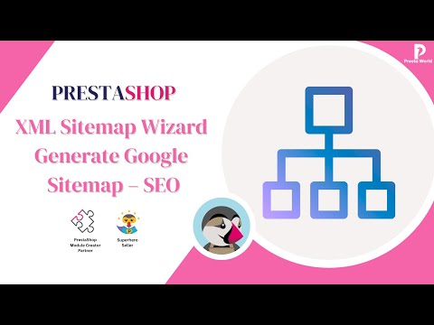 XML Sitemap Wizard - Generate Google Sitemap - SEO | PrestaShop SEO Module