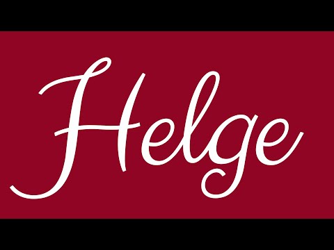 Learn how to Write the Name Helge Signature Style in Cursive Writing