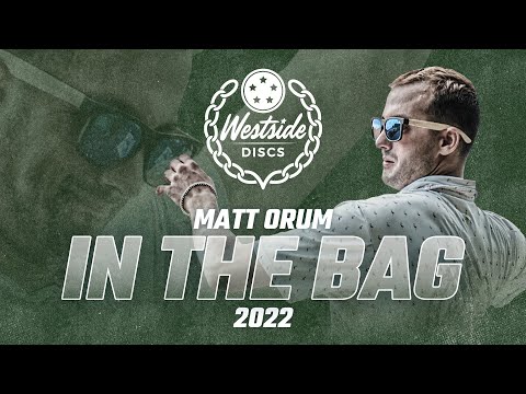 Matt Orum In the Bag 2022