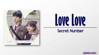 Download lagu Secret Number – Love Love [Serendipity's Embrace OST Part 1] [Rom|Eng Lyric] mp3