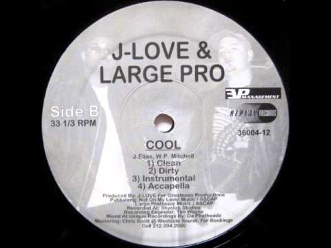 J-Love & Large Professor - Cool