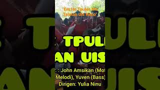 Download lagu Em He Tpules Ma Talatan Uis Neno || Intro : Yano Seran mp3 Download lagu Em He Tpules Ma Talatan Uis Neno || Intro : Yano Seran mp3