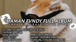 Download lagu DJ MAMAN FVNDY FULL ALBUM | DJ SU JAUH SA TANAM TAPI HATI TRA HASIL X STECU STECU X CLBK mp3