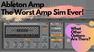 Video thumbnail for The Worst Amp Sim Ever - Ableton Amp by The Studio Rats