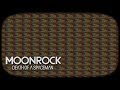 MOONROCK Moon Official Video