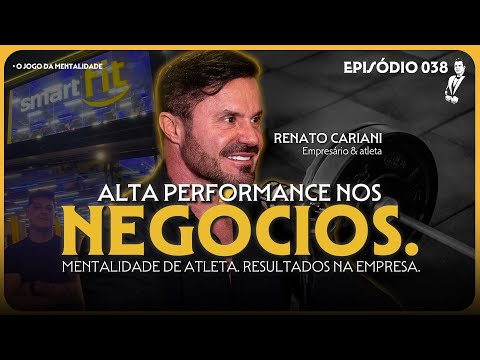 Alta Performance nos Negócios: Estratégias com Renato Cariani | O Padrinho Podcast #038