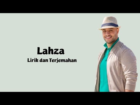 Maher Zain - Lahza (Lirik dan Terjemahan)