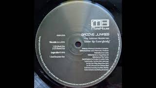 Groove Junkies - Wake Up Everybody