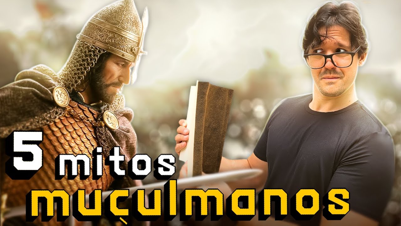 Destruindo os MAIORES MITOS dos Muçulmanos