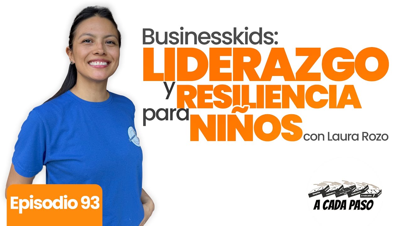 BusinessKids: cómo fomentar liderazgo, confianza y resiliencia desde pequeños