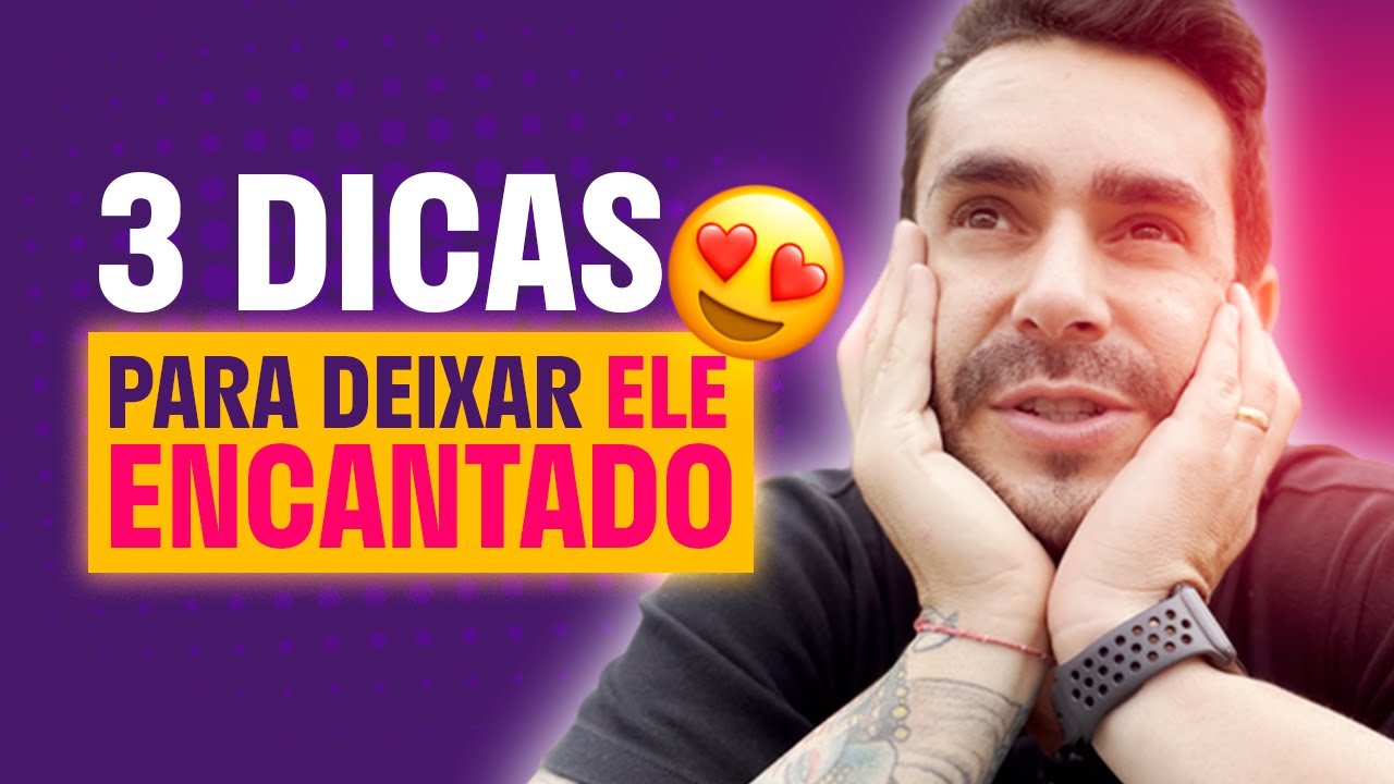 Esses sinais indicam uma QUÍMICA FORTE entre vocês -  3 formas de criar encanto