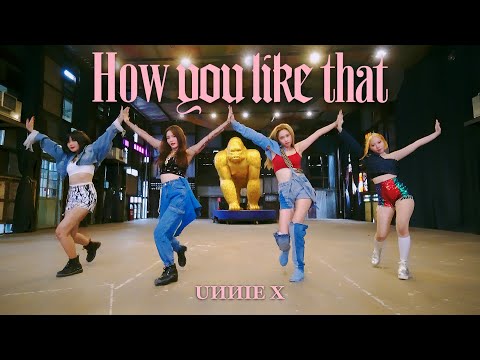 BLACKPINK - 'How You Like That' Dance Cover by UNNIE X