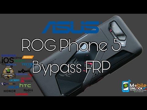 Asus ROG Phone 5  bypass FRP done via Unlocktool
