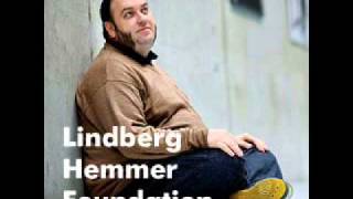 Lindberg Hemmer Foundation feat. Mark Murphy - little things