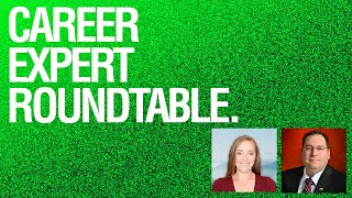 How to Get Hired in 2026 | Career Expert Roundtable Ep.50