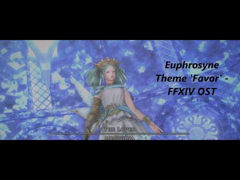 Euphrosyne Theme 'Favor' - FFXIV OST
