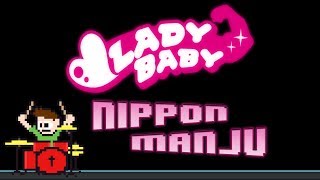 LADYBABY - Nippon Manju (Drum Cover) -- The8BitDrummer