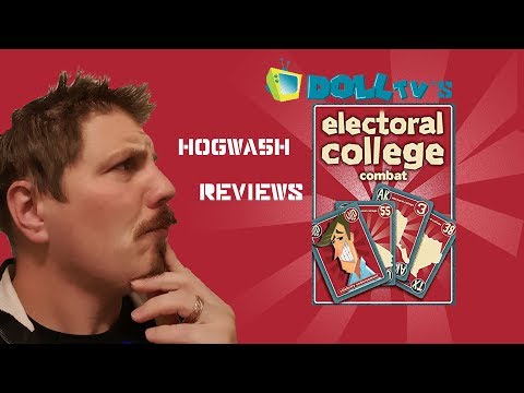 Electoral College Combat:  A Hogwash Review . (Hogwa5h Gaming)