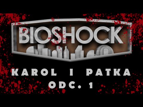 BioShock odc. 1 - Witamy w Rapture