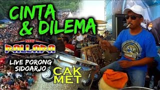 Download lagu CINTA DAN DILEMA - FULL KENDANG CAK MET NEW PALLAPA mp3 Download lagu CINTA DAN DILEMA - FULL KENDANG CAK MET NEW PALLAPA mp3
