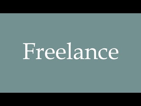 How to Pronounce ''Freelance'' Correctly in French