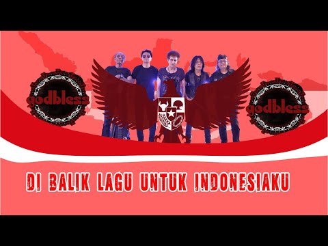 Kisah Haru di Balik Lagu Untuk Indonesiaku Milik God Bless