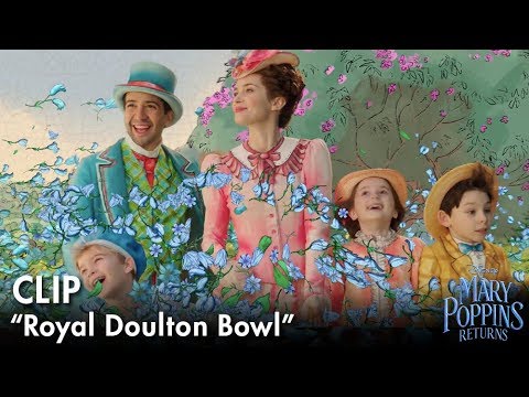 Mary Poppins Return (Clip 'Royal Doulton Bowl')