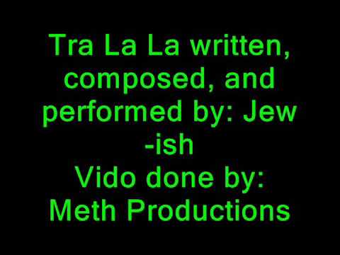 Jew-ish - Tra La La (Let Us Dance) (Audio)