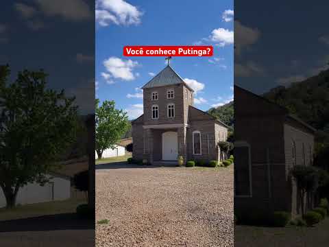 Você conhece Putinga? #putinga #riograndedosul #cidade