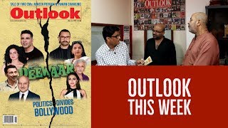 Outlook This Week: Politics Divides Bollywood