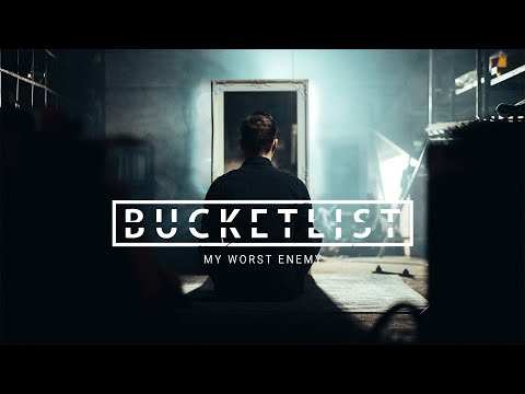 BUCKETLIST - MY WORST ENEMY [Official Music Video] online metal music video by BUCKETLIST