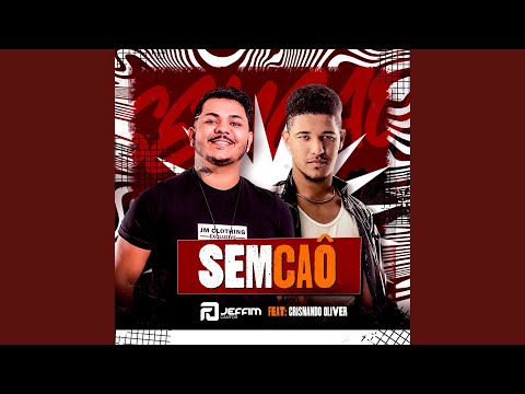 Sem Caô (feat. Crisnando Oliver)