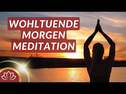 Beginne deinen Tag mit Dankbarkeit & Lebensfreude I Meditation