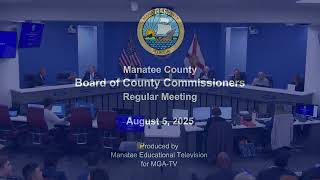 August 5, 2025 - Regular Meeting - 2025-08-05 09:00:00
