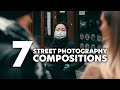 7 Essential Street Photography Composition Tips