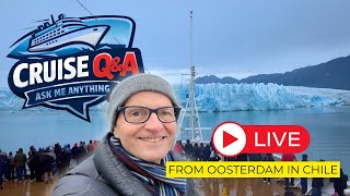 Live Cruise Q&A From San Antonio Chile: Sunday 22 March: 9am PT/ Noon ET/ 4pm UK