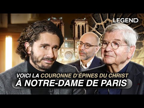 NOTRE-DAME DE PARIS : SECRETS ET TRÉSORS DE LA CATHÉDRALE… VOICI LA COURONNE D’ÉPINES DU CHRIST !
