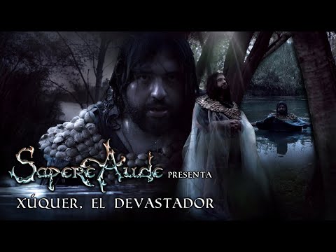 Sapere Aude - Xúquer el Devastador
