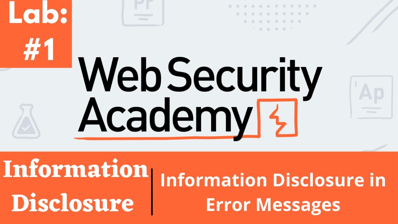 Information Disclosure in Error Messages | Web Security Academy (Audio)