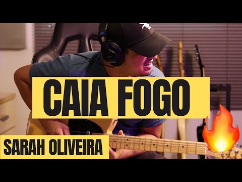 Caia Fogo - Sarah Oliveira