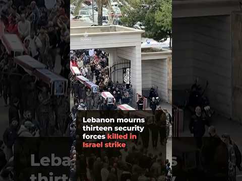 Lebanon mourns security forces killed in Israeli strike | AJ #shorts