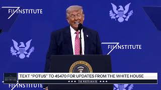 President Trump Delivers Remarks at the Future Investment Initiative 