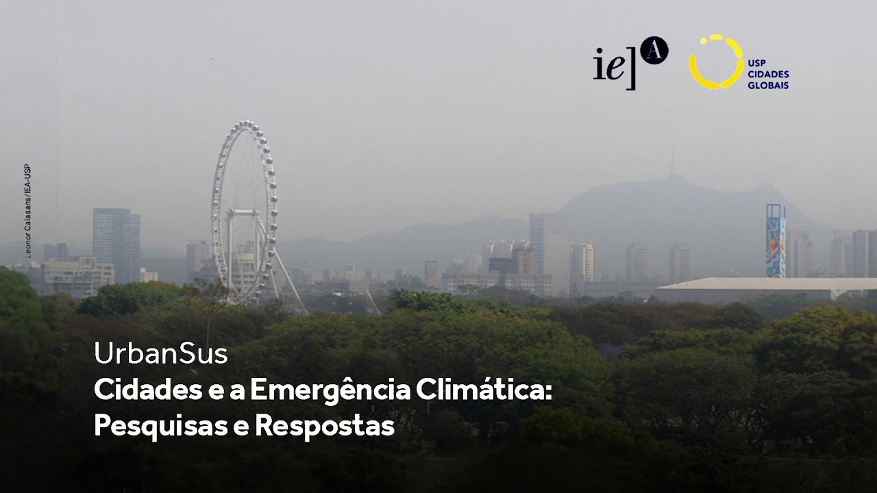 UrbanSus - Cidades e a Emergência Climática: Pesquisas e Respostas
