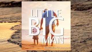 Little Big Man - Nathan Osmond Promo Video
