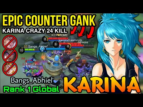 Amazing 1v3 Counter Gank Karina 24 Kill and 2x MANIAC - Top 1 Global Karina by Bangs_Abhiel' - MLBB