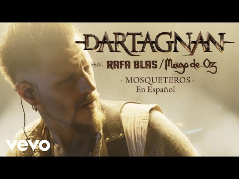 dArtagnan, Mägo de Oz, Rafa Blas - Mosqueteros - En Español (Offizielles Video)