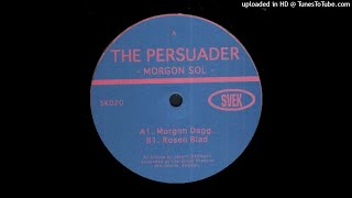 The Persuader - Rosen Blad
