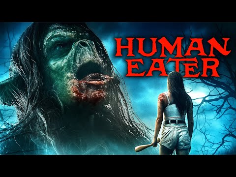 Human Eater | HORROR | Full Movie in English