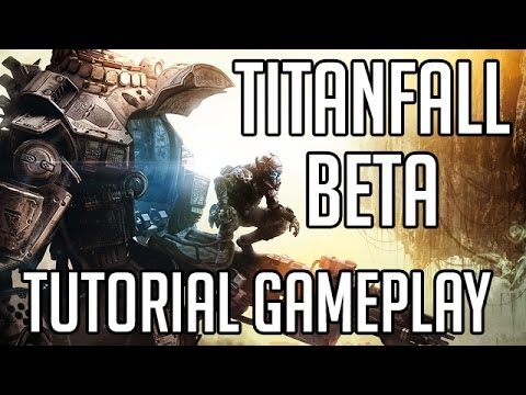 Titanfall Beta Gameplay #01 Deutsch - Tutorial Training mit Pilots und Titans